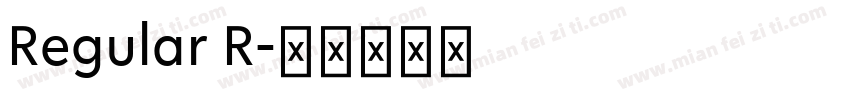 Regular R字体转换